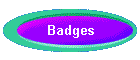 Badges